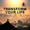 Relaxation Meditation Songs Divine - Transform Your Life